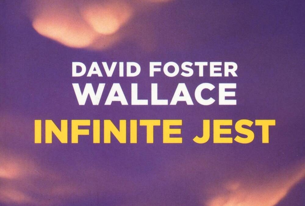Infinite Jest